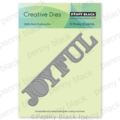 Penny Black Full of Joy die 51-713