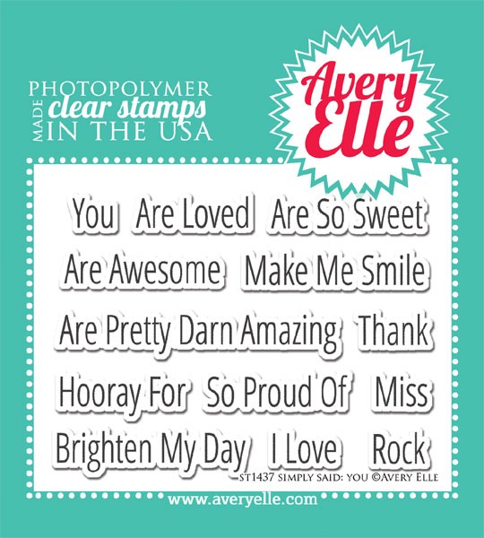 Avery Elle Simply Said You Stamp Set