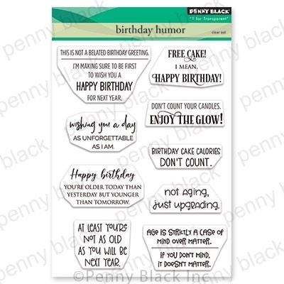 Penny Black Birthday Humor Clear Stamp Set 30-706