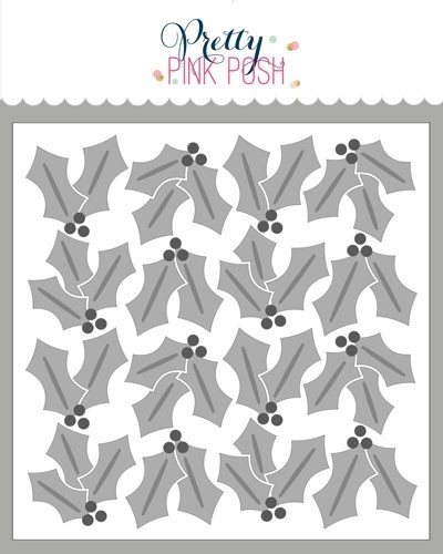 Pretty Pink Posh Layered Holly Stencils (3 layer) 