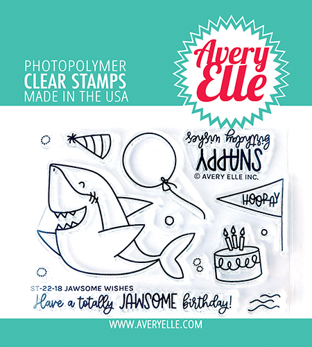 Avery Elle Jawsome Wishes Clear Stamps ST-22-18
