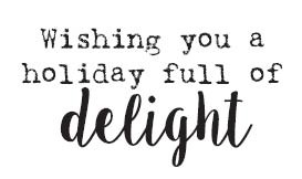5666c - Holiday Full of Delight Rubber Stamp